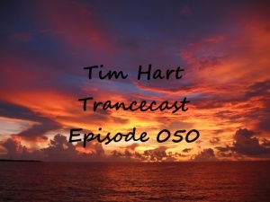 Tim_Hart_Trancecast_Episode_050.jpg