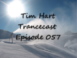 Tim_Hart_Trancecast_Episode_057.jpg