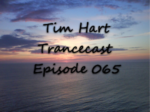 Tim_Hart_Trancecast_Episode_065.jpg