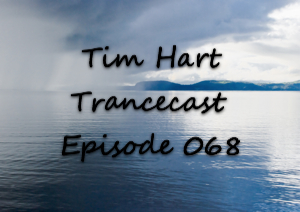 Tim_Hart_Trancecast_Episode_068.jpg